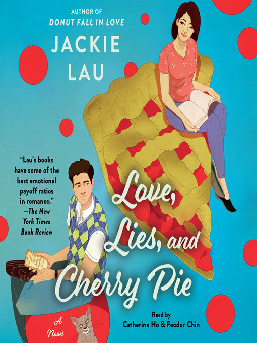 Title details for Love, Lies, and Cherry Pie by Jackie Lau - Wait list